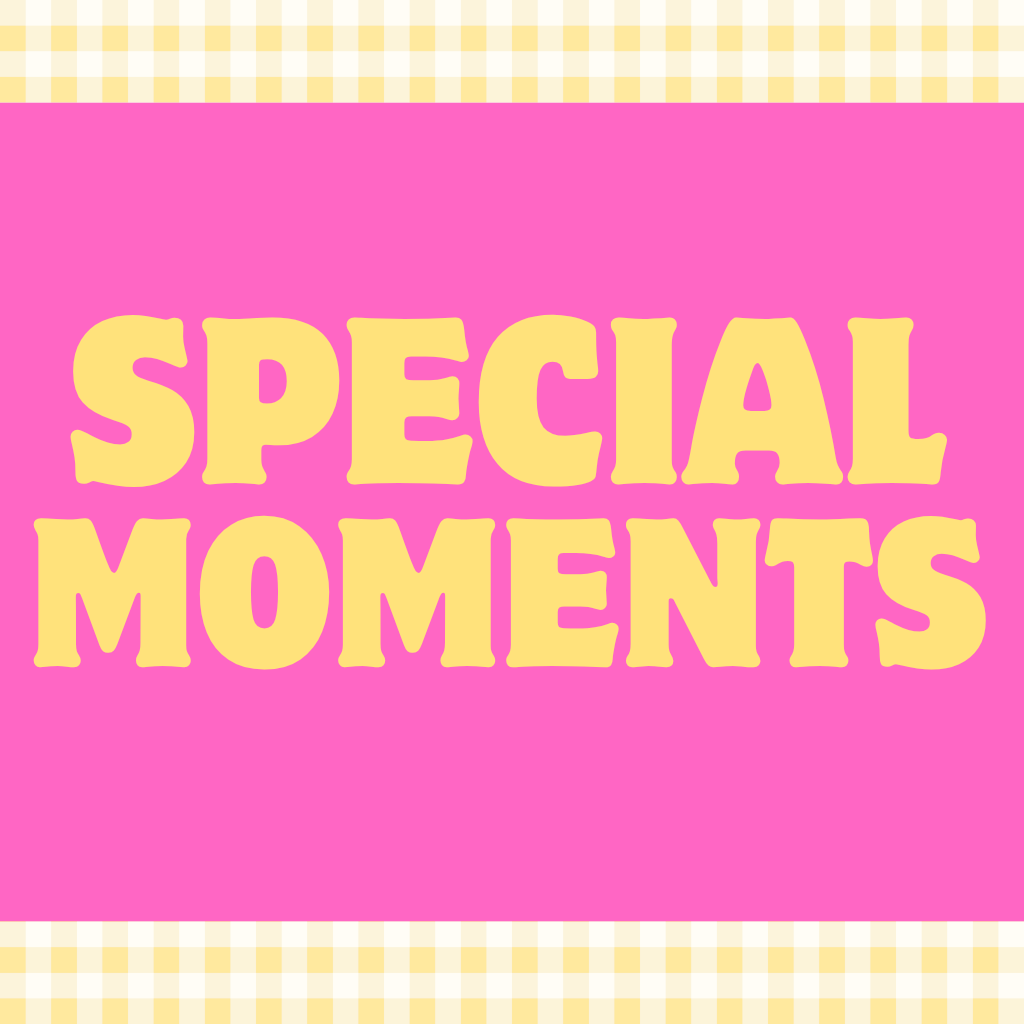 Special Moments